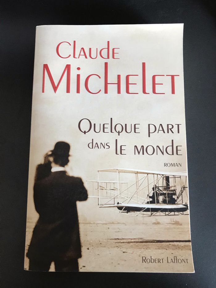 Quelque part dans le monde de C. Michelet