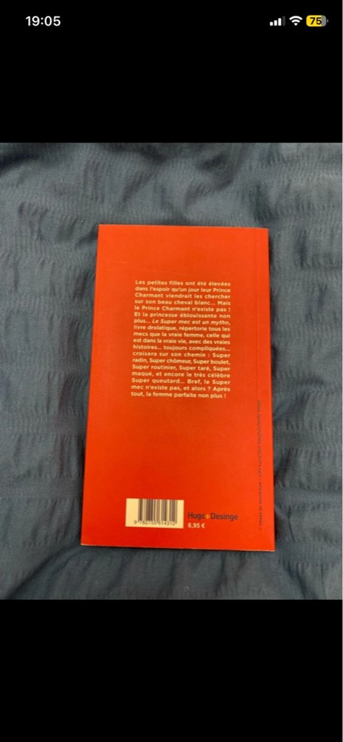 Livre Le super mec est un mytho et alors? - photo numéro 2