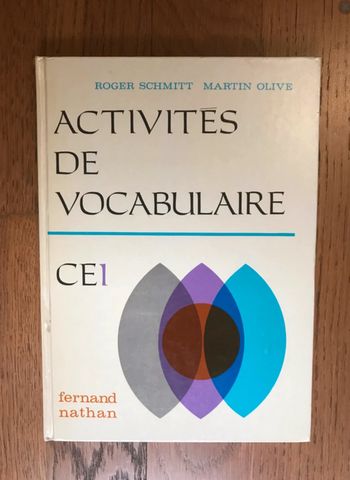 Activites de vocabulaire CE1 - Robert Schmitt et Martin Olive