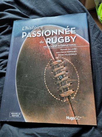 L histoire passionnée du rugby