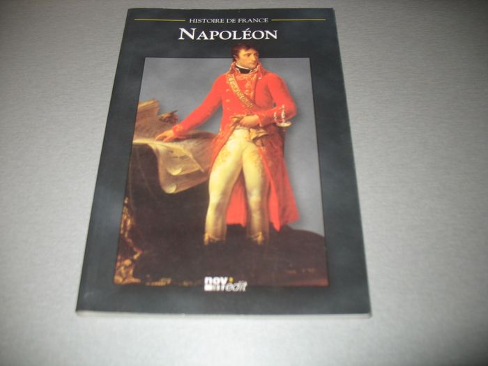 LIVRE : NAPOLÉON "HISTOIRE DE FRANCE" - NEUF - n°46
