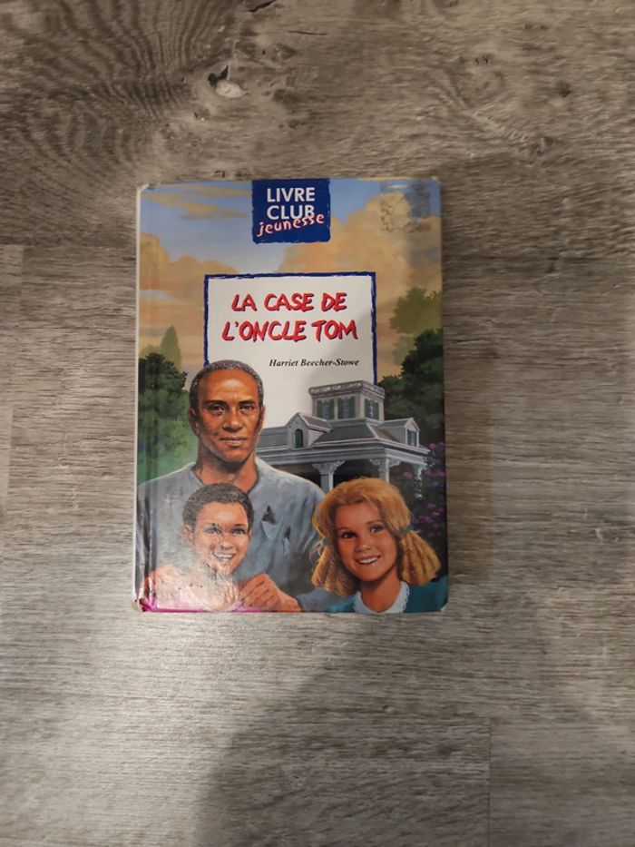 Livre la case de l'oncle Tom
