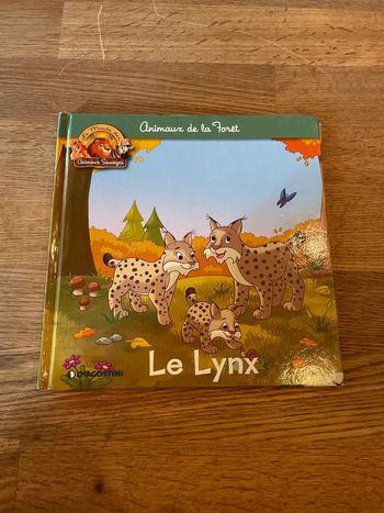 Livre Altaya Le monde des animaux Sauvages Animaux de la forêt Le Lynx