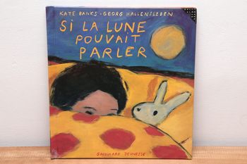 Si la lune pouvait parler