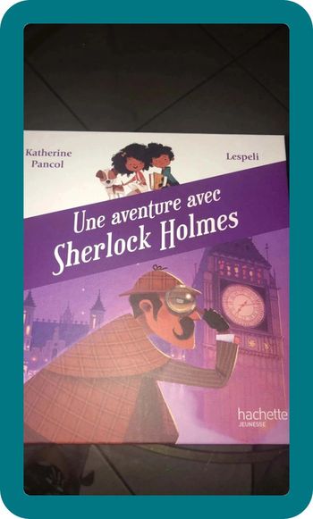 Une aventure avec Sherlock Holmes