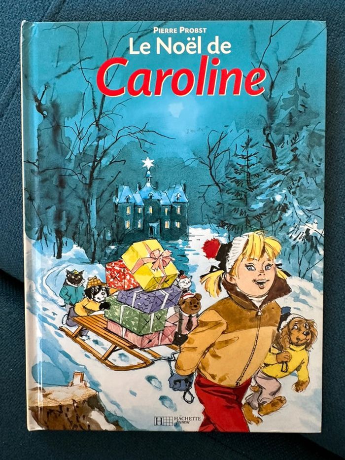 Le Noël de Caroline bd livre album Pierre Probst Hachette Jeunesse vintage