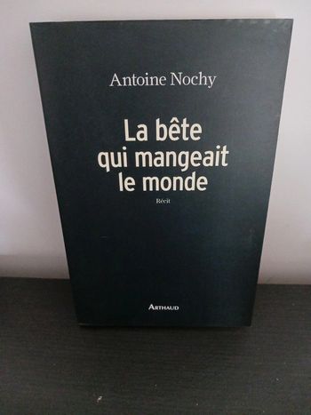 Récit la bête qui mangeait le monde