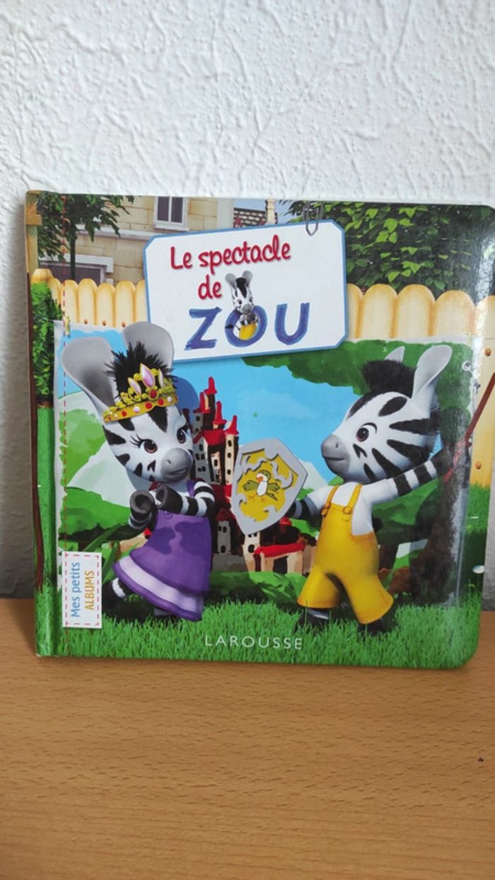 Le spectacle de zou