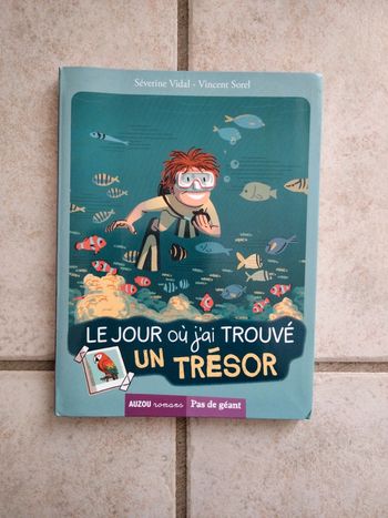 Livre "le jour où j'ai trouvé un trésor"