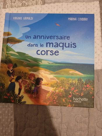 Livre un anniversaire dans le maquis