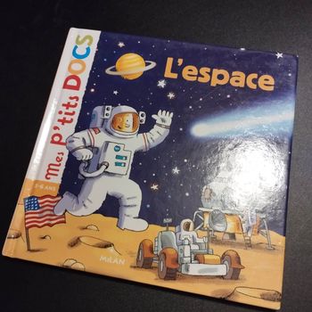 Livre enfant mes p'tits docs L'espace