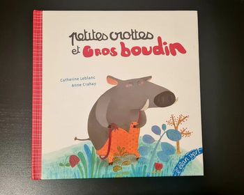 Livre - Petites crottes et gros boudin