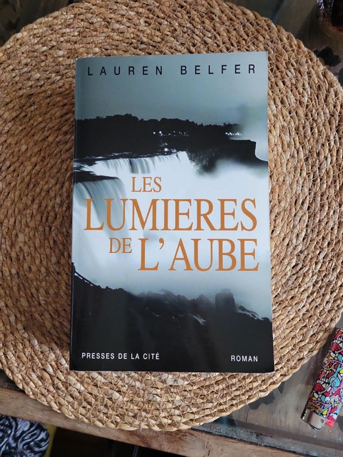 Les lumieres de l' Aube. Laureen Belfer