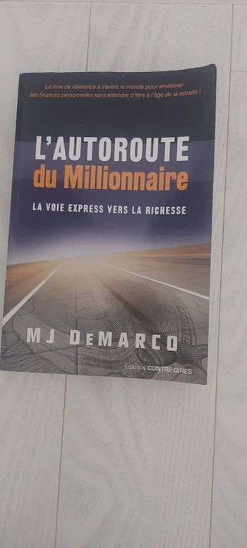 Livre L'autoroute du millionnaire - La voie express vers la richesse