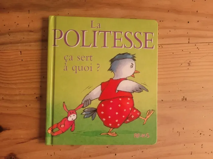 Livre La Politesse ça sert à quoi