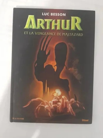 Livre Arthur et la vengeance de maltazard de Luc besson 6/8ans