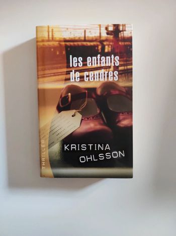 Les enfants de cendres de Kristina Ohlsson