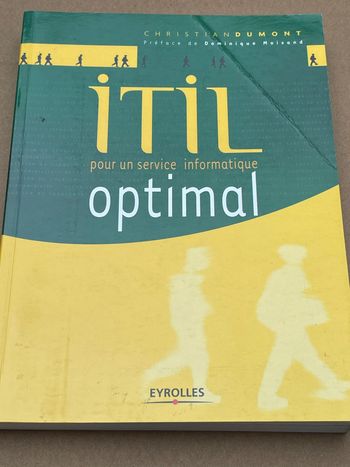 ITIL : Pour un service informatique optimal - christian Dumont
