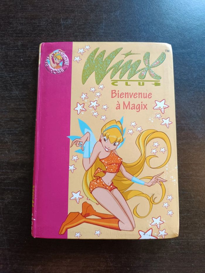 Livre WINX CLUB: BIENVENUE À MAGIX