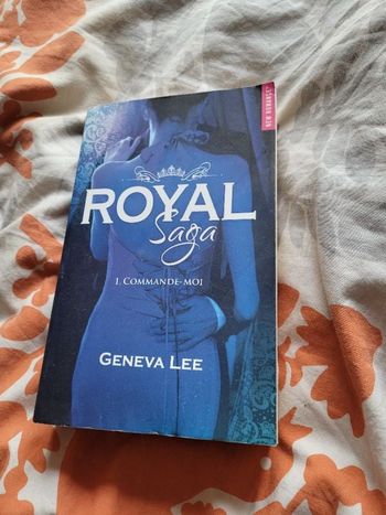 Royal saga commande moi Geneva Lee