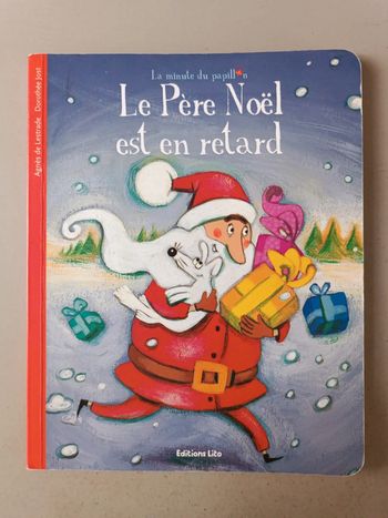 La minute papillon le Père Noël est en retard