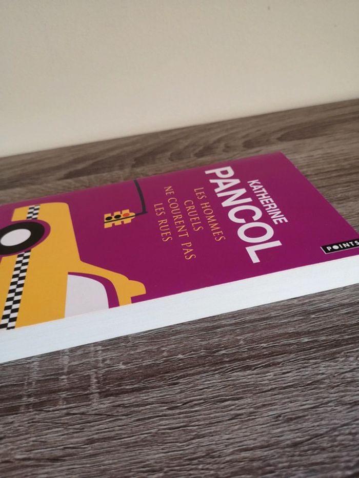 Livre romance Les hommes cruels ne courent pas les rues de Katherine Pancol - photo numéro 4