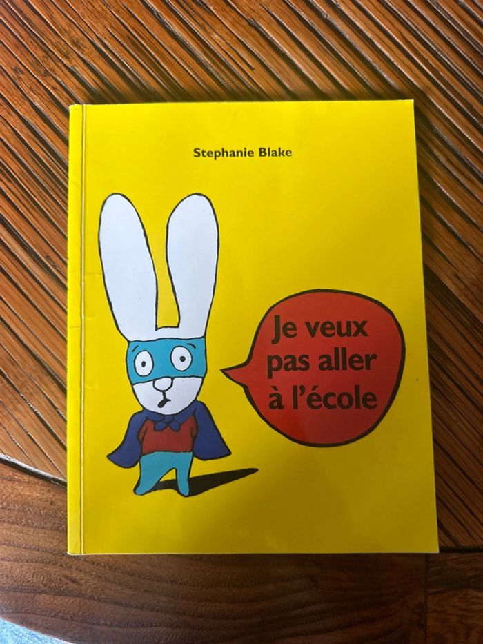 Livre : Je veux pas aller à l’école