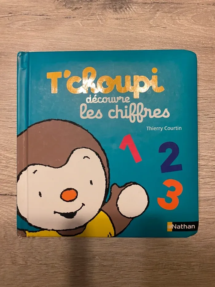 Livre T’choupi découvre les chiffres