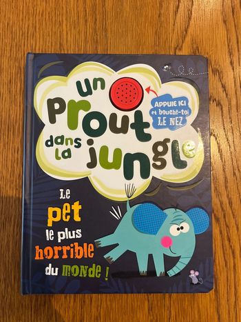 Un. Prout dans la jungle.