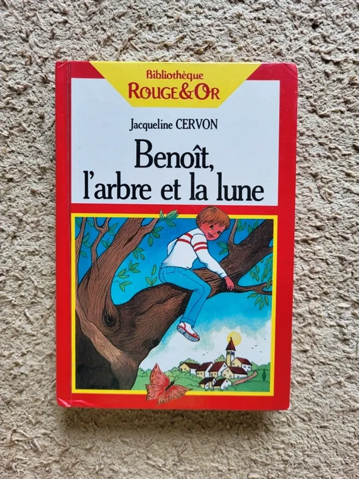 Livre enfant vintage "Benoît, l'arbre et la lune" de Jacqueline Cervob - Bibliothèque Rouge & Or
