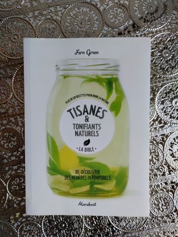 Livre Tisanes et Tonifiants Naturels 💚