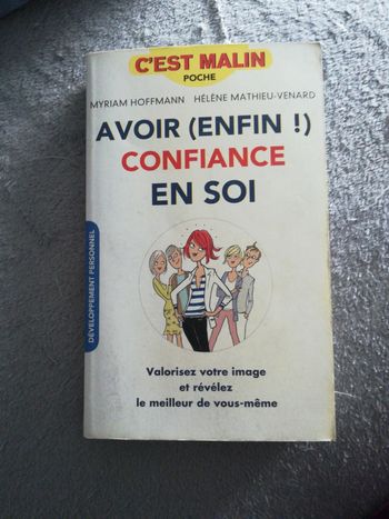 Avoir enfin confiance en soi