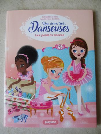 Livre enfant Une, deux, trois Danseuses – Tome 2 Les pointes dorées