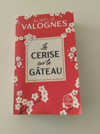 La cerise sur le gâteau