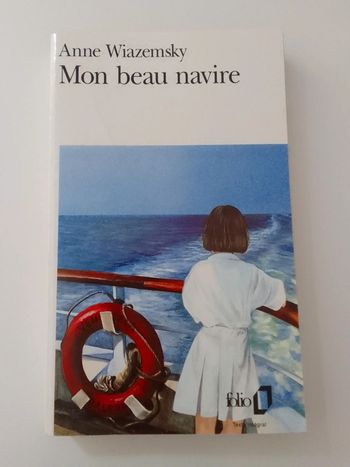 Anne Wiazemsky - Mon beau navire