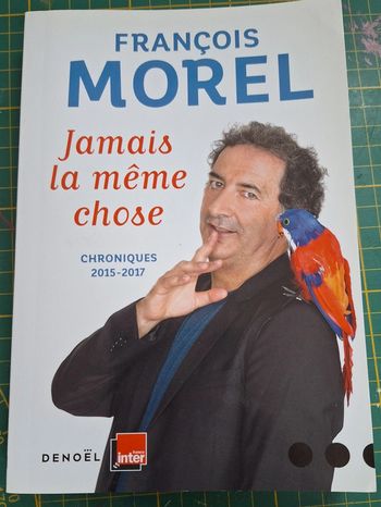 Livre "jamais la mêmechose" en très bon état