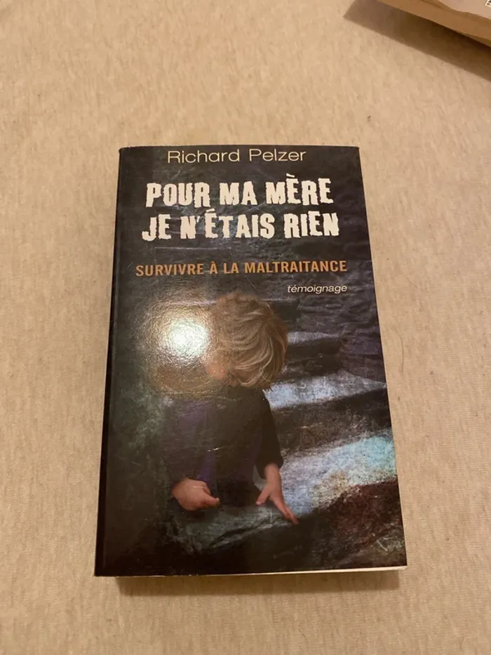 Pour ma mère je n’étais rien