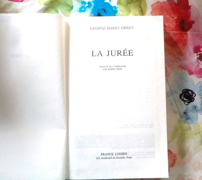 LA JUREE de George DAWES GREEN Ed. France Loisirs - photo numéro 1