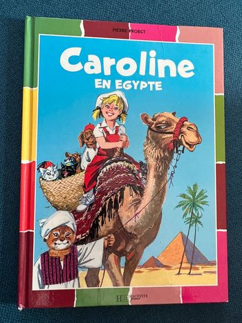 Livre Caroline en Égypte album Pierre probst multicolore satisfaisant