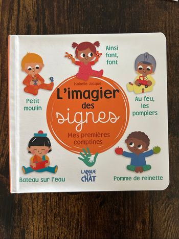 L’imagier des signes - Mes premières comptines