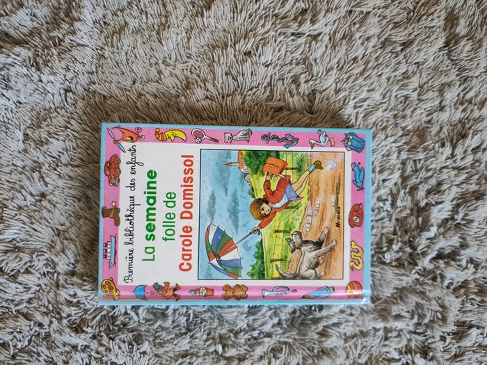 Livre "La semaine folle de Carole Domissol"
