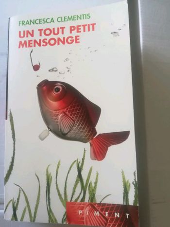 Un tout petit mensonge Francesca Clementis