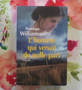 L'homme qui venait de nulle part de Penelope Williamson Ed. Le Grand Livre du Mois