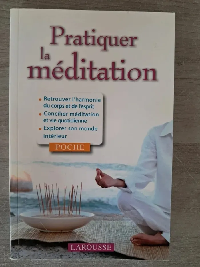 Livre pratiquer la méditation Larousse