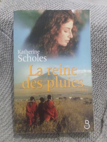 Katherine Sholes - La reine des pluies