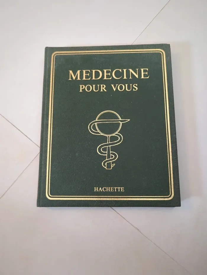 Encyclopédie médecine pour vous tome 7 hachette
