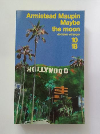 Armistead Maupin - Maybe the moon