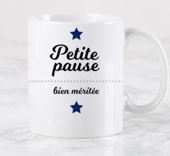 Mug petite pause