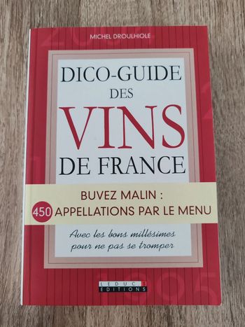 Michel Droulhique ⭐ Dico-Guide des vins de France