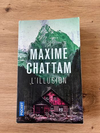 L’illusion - Maxime Chattam